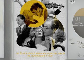 I’D LIKE TO OFFER A DOSE OF ERNST LUBITSCH: THRESHOLDS OF LOVE